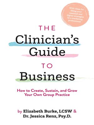cover image of The Clinician's Guide to Business
